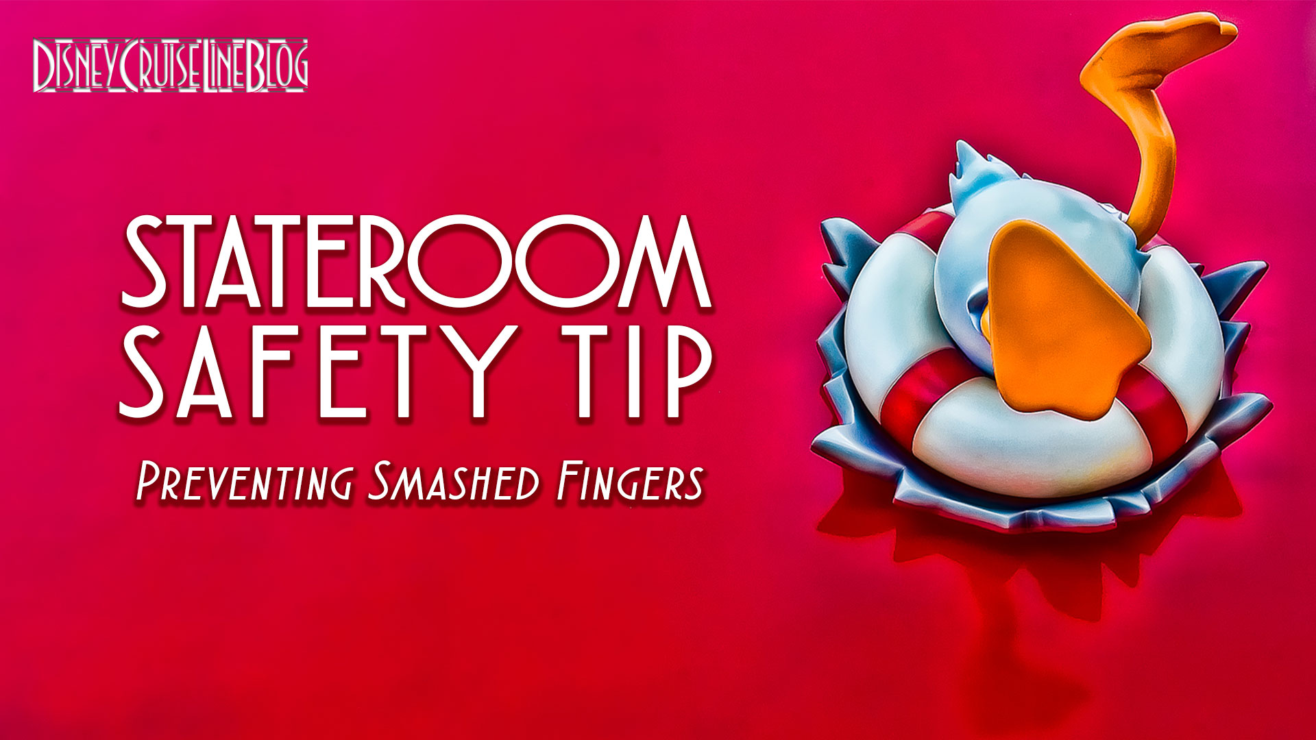 Stateroom Safety Tip Preventing Smashed Fingers