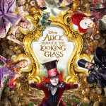 Alice In Wonderland Through The Looking Glass Movie Poster Final