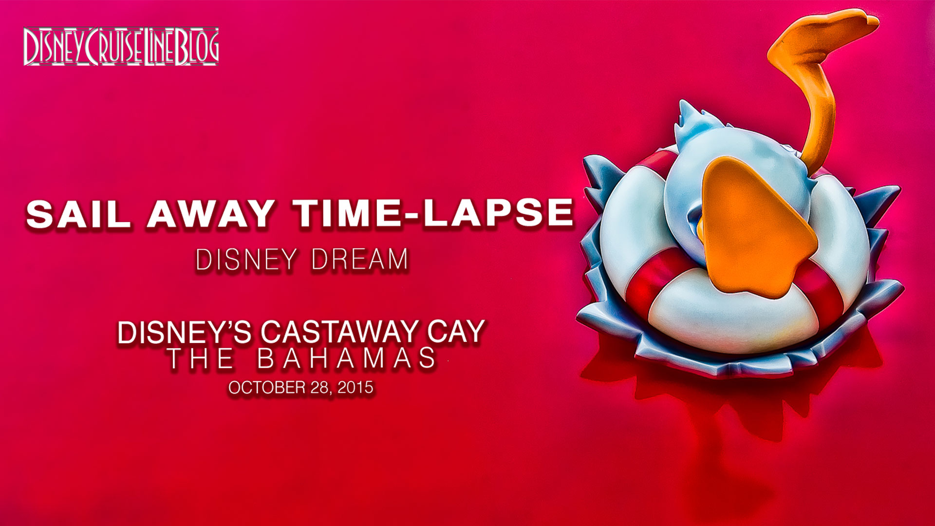 Disney Dream Castaway Cay Sail Away Timelapse Video