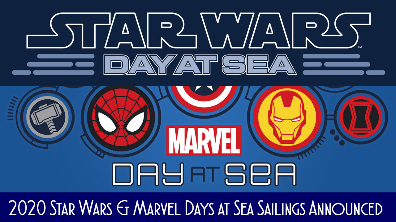 Marvel Star Wars Day At Sea 2020