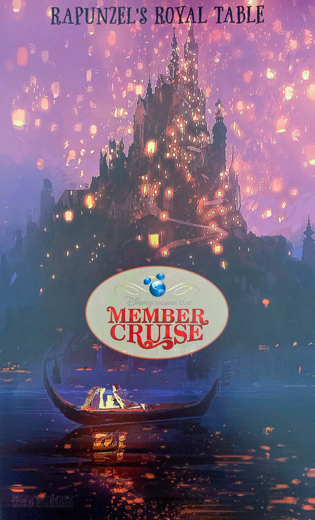 DVC Member Cruise 2019 Magic Rapunzel's Royal Table Thug Menu