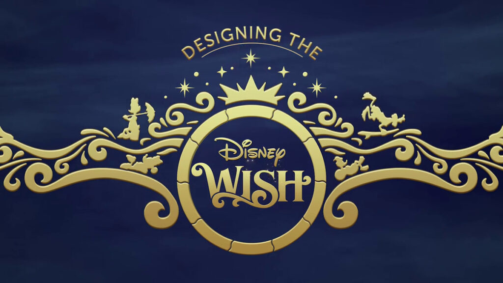 DCL Disney Wish Enchanted Ship Characters