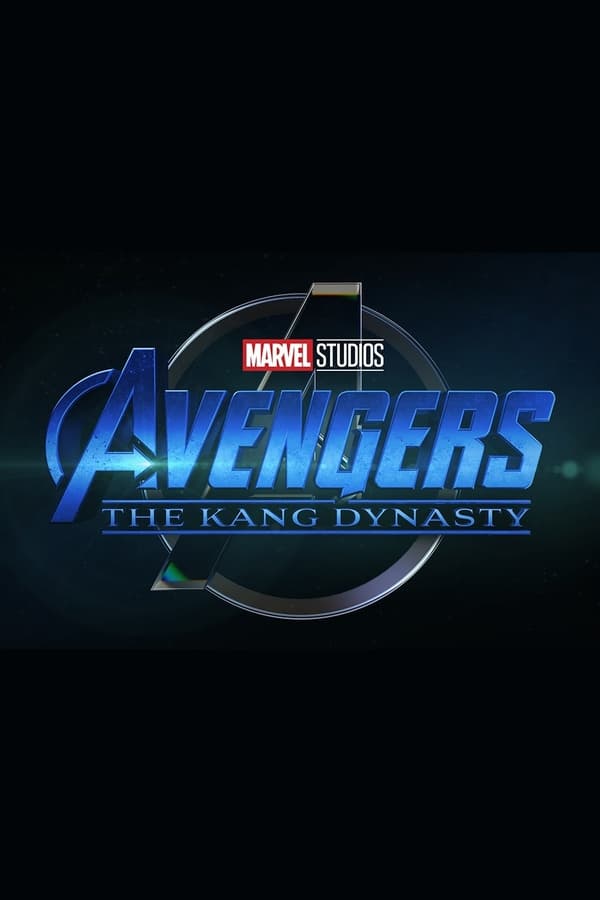 Avengers The Kang Dynasty Movie Poster