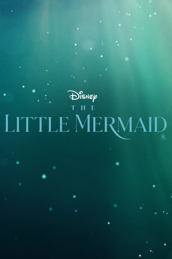 The Little Mermaid 2023 Movie Poster