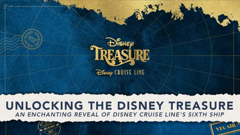 Disney Treasure Reveal