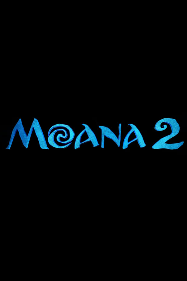 Moana 2 Movie Poster Title