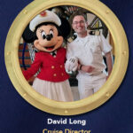 DCL Cruise Director David Long