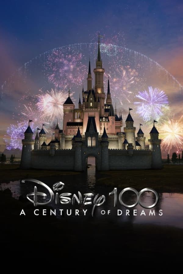 Disney 100 A Century Of Dreams A Special Edition Of 20 20 Movie Poster