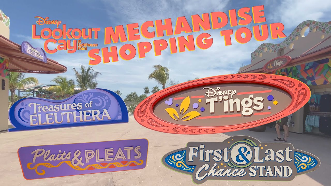 Merchandise Shopping Tour At Disney Lookout Cay At Lighthouse Point